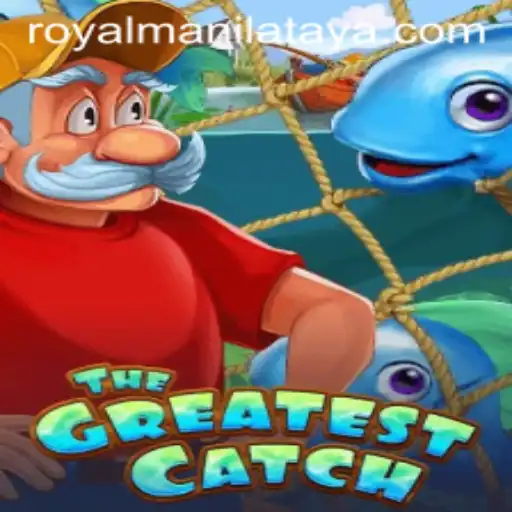 The Enchanting World of TheGreatestCatch and Its Royal Manila Connection