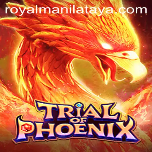 Trial of Phoenix: A Journey Through Myth and Strategy with Royal Manila